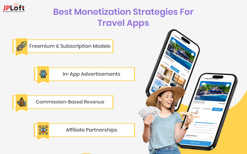 Best Monetization Strategies for Travel Apps